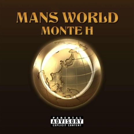 Mans World | Boomplay Music