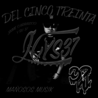 DEL CINCO TREINTA