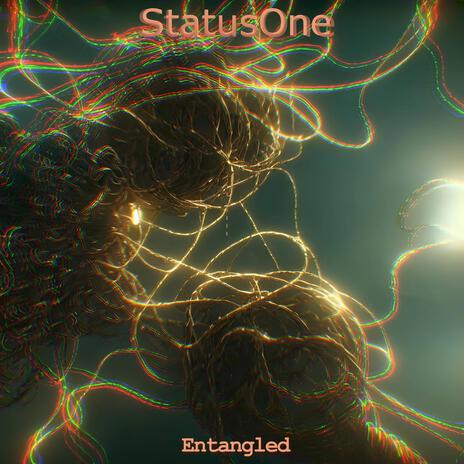 Entangled | Boomplay Music