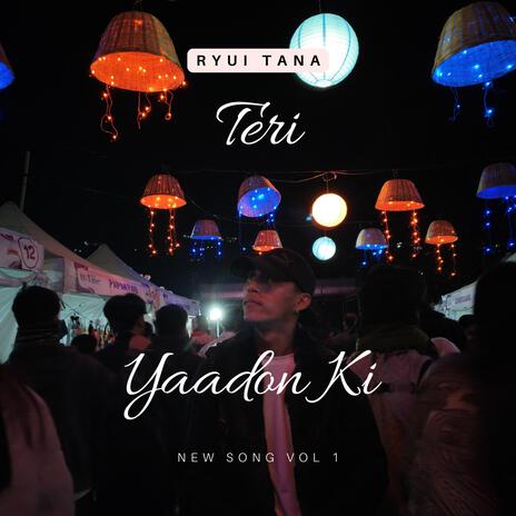 Teri Yaadon Ki | Boomplay Music