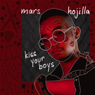 kiss your boys