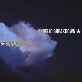 Angelic Breakdown