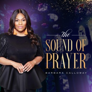 The Sound Of Prayer