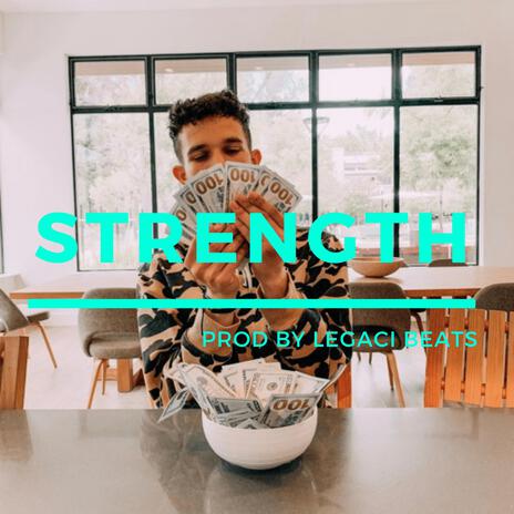 Strength | Boomplay Music