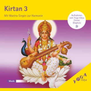 Kirtan 3 (Mit Mantra-Singen zur Harmonie)
