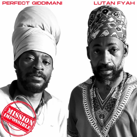 Mission Impossible ft. Perfect Giddimani | Boomplay Music