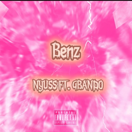 Benz ft. GBANDO | Boomplay Music