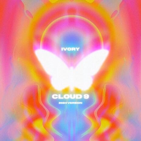 Cloud 9(Re-Recorded) | Boomplay Music