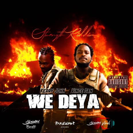 We Deya ft. Vince Dan | Boomplay Music