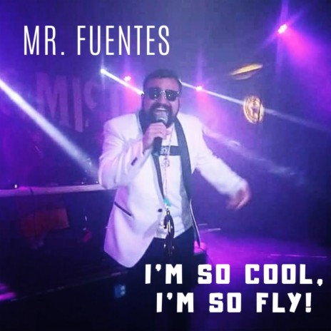 I'm So Cool, I'm So Fly | Boomplay Music