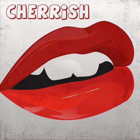 Cherrish | Boomplay Music