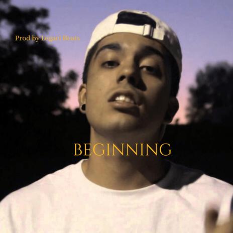 Beginning | Boomplay Music