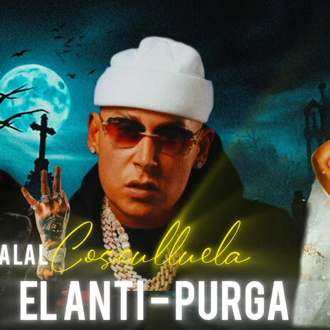 'El Anti (Purga') | Boomplay Music