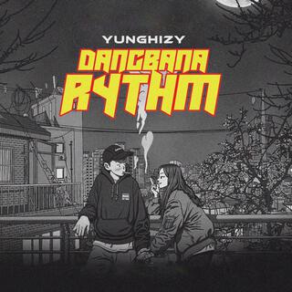 DANGBANA RYTHM lyrics | Boomplay Music