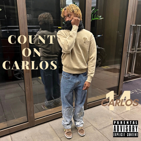 Count On Carlos | Boomplay Music