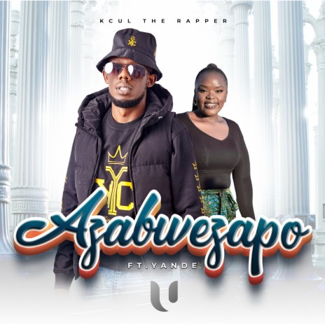 Azabwezapo ft. Yande | Boomplay Music