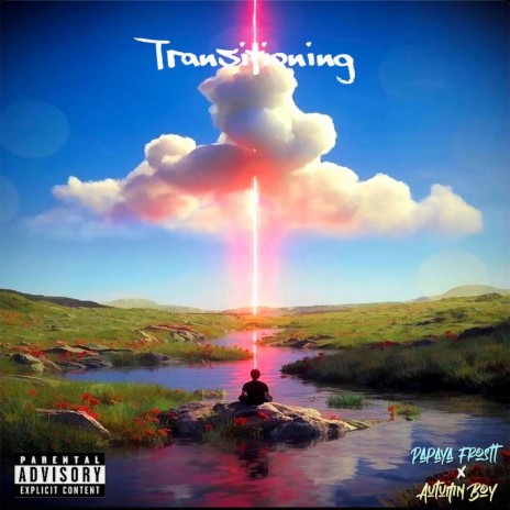 Transitioning ft. Autumn Boy | Boomplay Music
