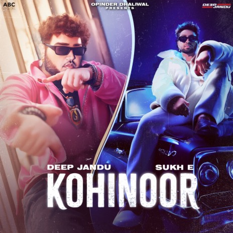 Kohinoor ft. Sukh-E Muzical Doctorz | Boomplay Music