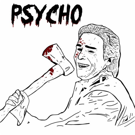 Psycho | Boomplay Music