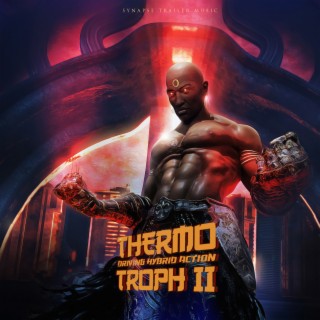 Thermotroph II