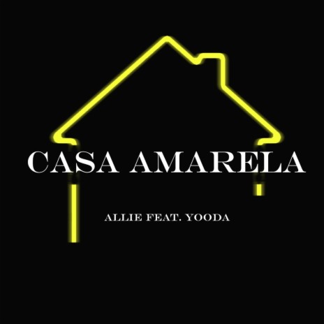 Casa Amarela ft. Yooda | Boomplay Music