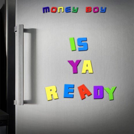 Is Ya Ready | Boomplay Music