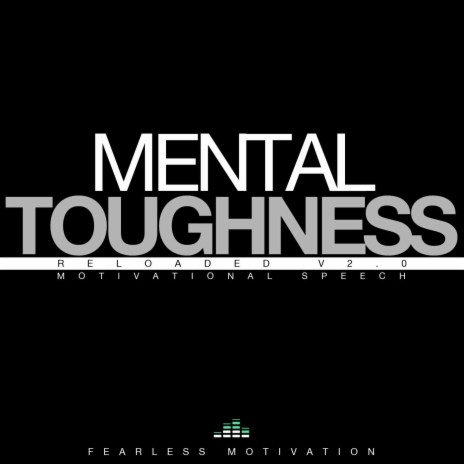 Mental Toughness Reloaded V2.0 | Boomplay Music