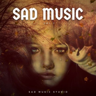 Sad Music Vol. 1