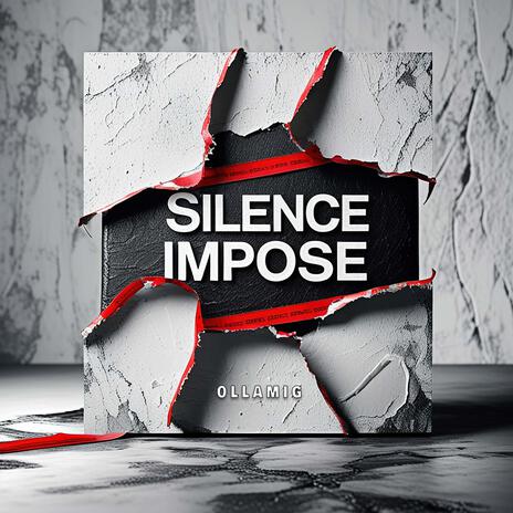 Silence imposé | Boomplay Music