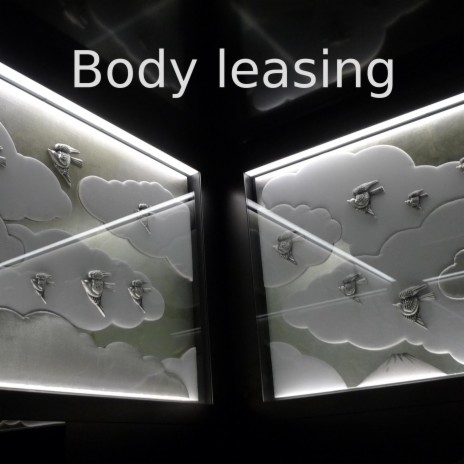 Body leasing (remaster) | Boomplay Music