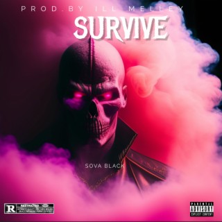 Survive