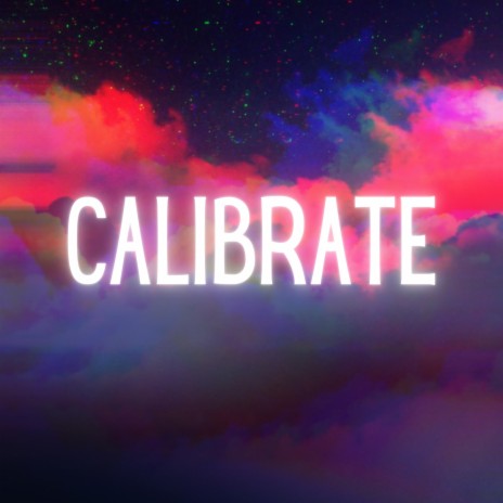 Calibrate ft. 1speed | Boomplay Music