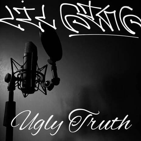 Ugly Truth | Boomplay Music