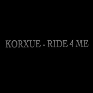 Ride 4 Me