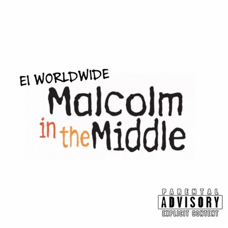 Malcom in the Middle | Boomplay Music