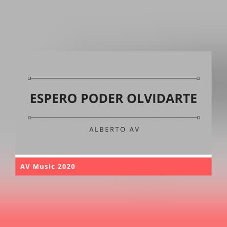 Espero Poder Olvidarte 2020