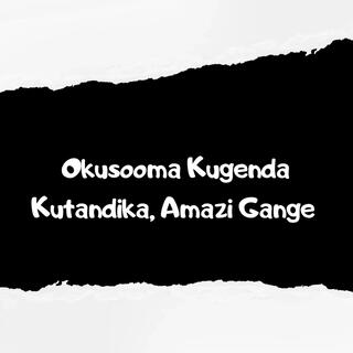 Okusooma Kugenda Kutandika, Amazi Gange