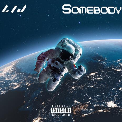 Somebody | Boomplay Music