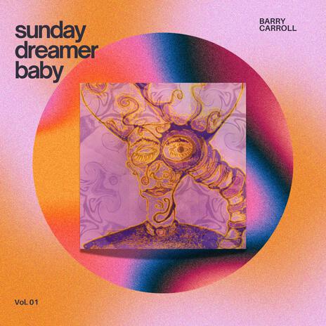 Sunday Dreamer | Boomplay Music