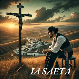 La Saeta