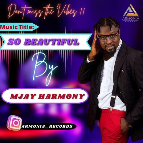 Mjay.harmony (So Beautiful (Official Audio) | Boomplay Music