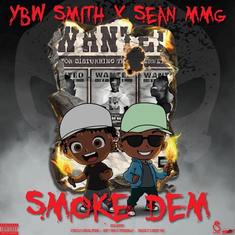 SMOKE DEM ft. Sean MMG | Boomplay Music