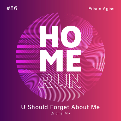 U Should Forget About Me | Boomplay Music