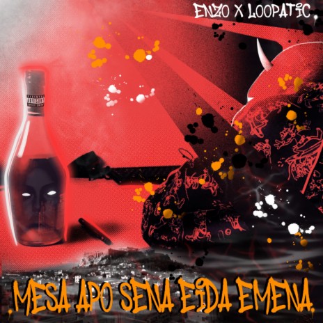 Mesa Apo Sena Eida Emena (Original Mix) ft. Loopatic | Boomplay Music