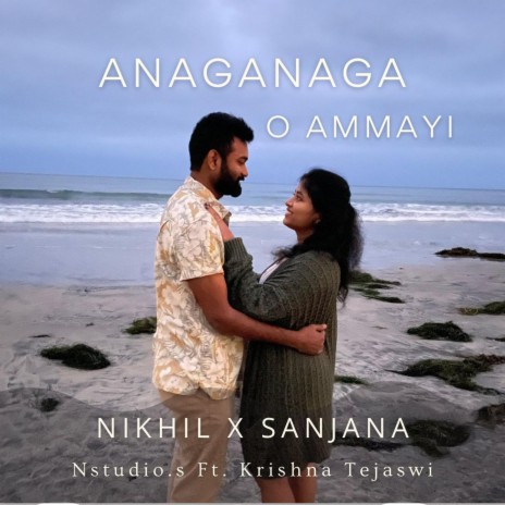 Anaganaga O Ammayi | Boomplay Music
