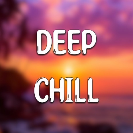 Deep Chill