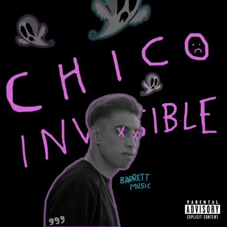 Chico Invisible | Boomplay Music