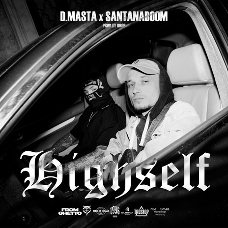 Highself ft. santanaboom | Boomplay Music