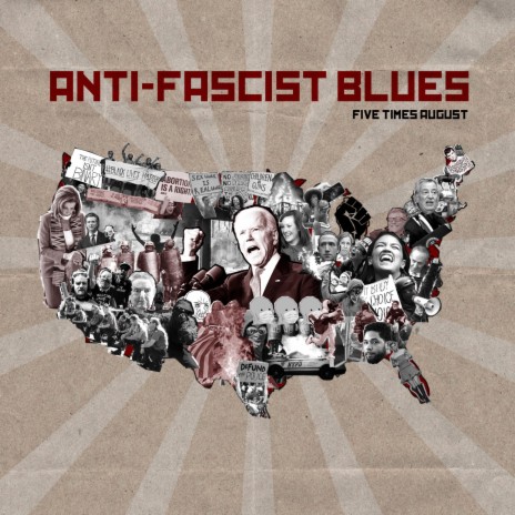 Anti-Fascist Blues | Boomplay Music