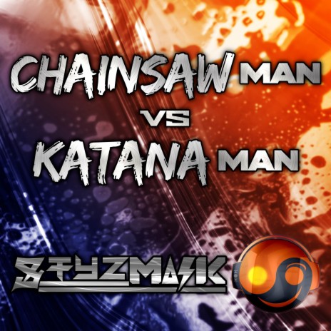 Chainsaw Man Vs Katana Man (From Chainsaw Man) (Cover Version) | Boomplay Music